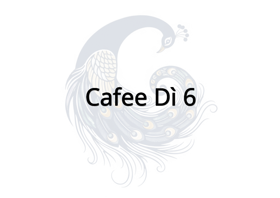 Cafee dì 6