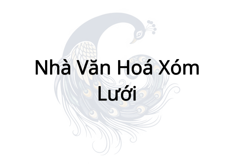 Nhà Văn Hoá Xóm Lưới