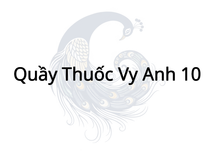 Quầy thuốc Vy Anh 10