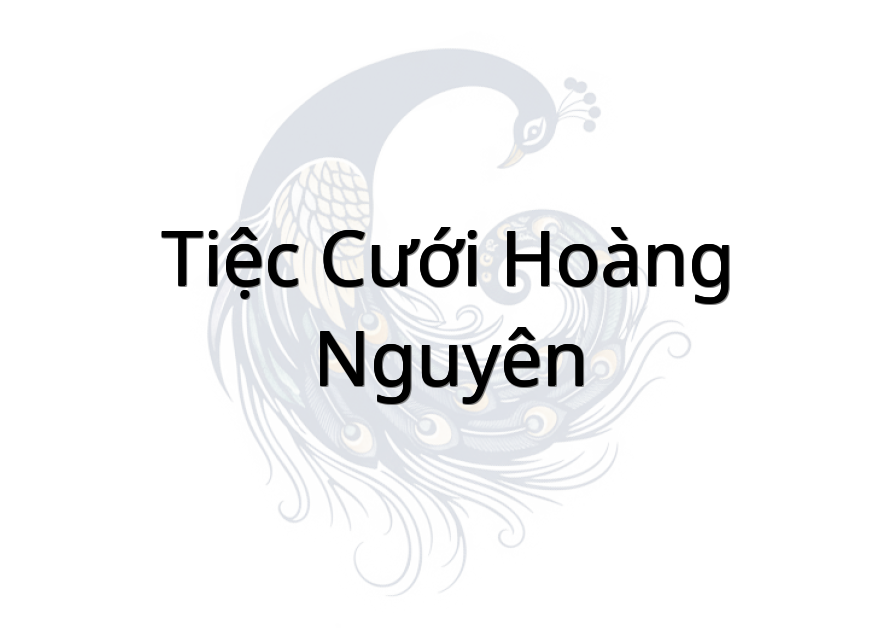 Tiệc cưới Hoàng Nguyên