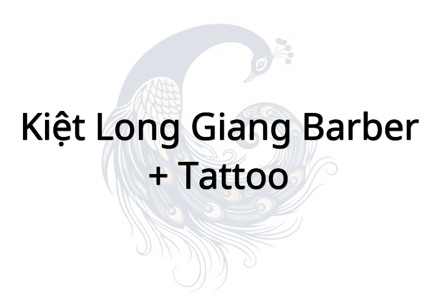Kiệt long giang (barber + tattoo)