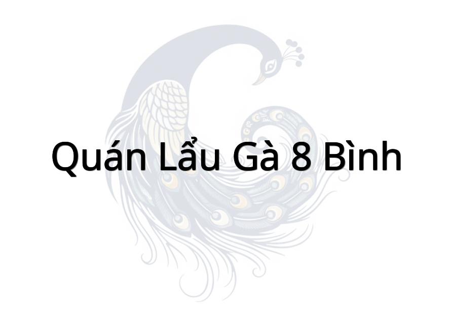 Quán lẩu gà 8 Bình