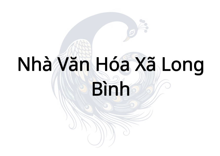 Nhà Văn hóa xã Long Bình