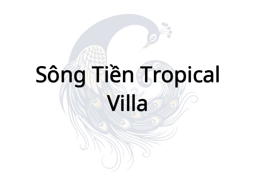 Sông Tiền Tropical Villa