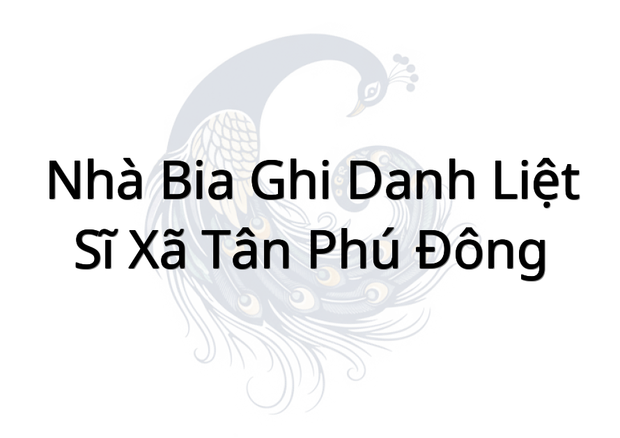 Nhà bia ghi danh Liệt sĩ xã Tân Phú Đông