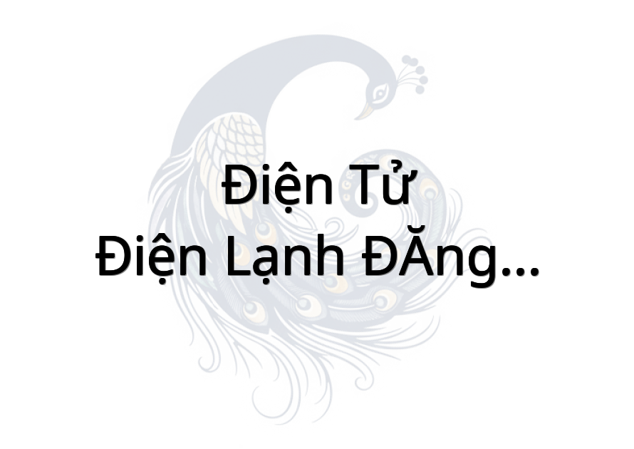 Điện Tử - Điện Lạnh ĐĂNG KHOA