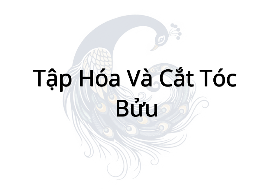 Tập hóa và cắt tóc Bửu
